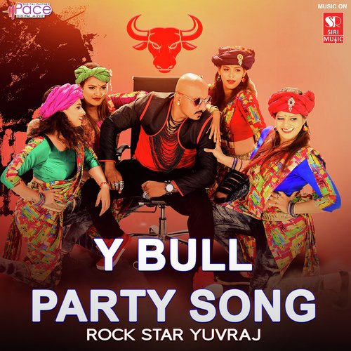 Y Bull Party Song by Yuvas Ybull - Download on PagalFree