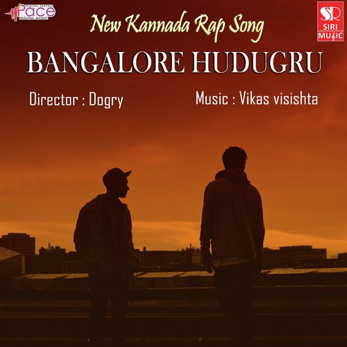 Bangalore Hudugru by Alive India, Ankita Kundu - Download on PagalFree