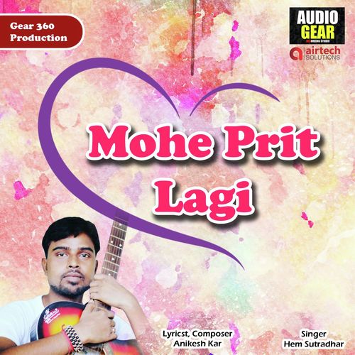Mohe Prit Lagi by Hem Sutradhar - Download on PagalFree