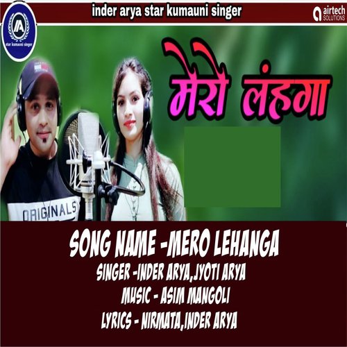 Mero Lehanga by Inder Arya, Jyoti Rana - Download on PagalFree