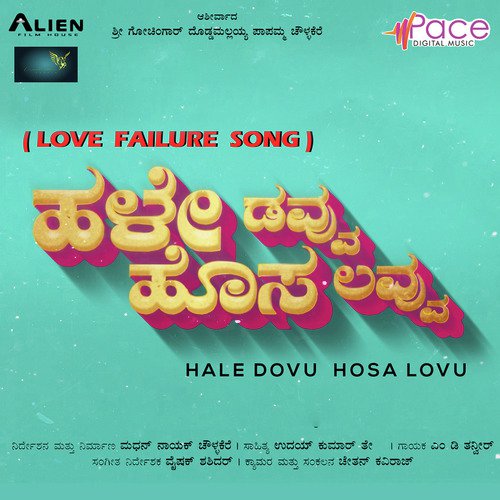 Hale Dovu Hosa Lovu by Chethan Naik - Download on PagalFree
