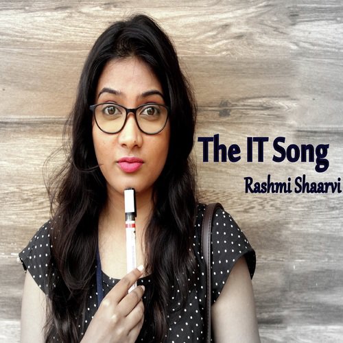 The IT Song by Rashmi Shaarvi - Download on PagalFree