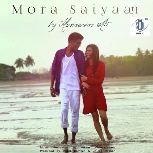 Mora Saiyaan by Munawar Ali - Download on PagalFree