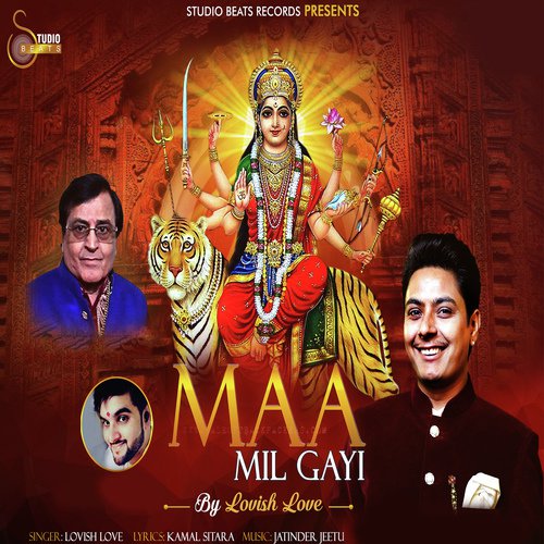Maa Mil Gayi by Lovish Love - Download on PagalFree