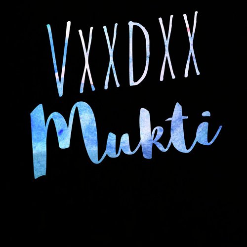 Mukti by VXXDXX - Download on PagalFree