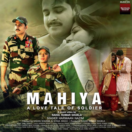 Mahiya - A Love Tale of Soldier by Harmaan Nazim - Download on PagalFree