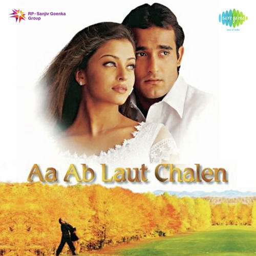 Aa Ab Laut Chalen by Nadeem-Shravan - Download on PagalFree
