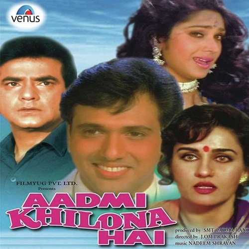 Aadmi Khilona Hai by Nadeem-Shravan - Download on PagalFree