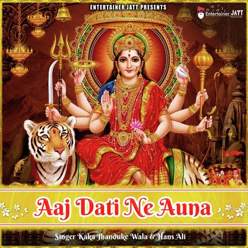Aaj Dati Ne Auna by Kaka Jhanduke Wala, Hans Ali - Download on PagalFree