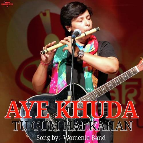 Aye khuda Tu Gum Hai Kahan by Swati Singh - Download on PagalFree