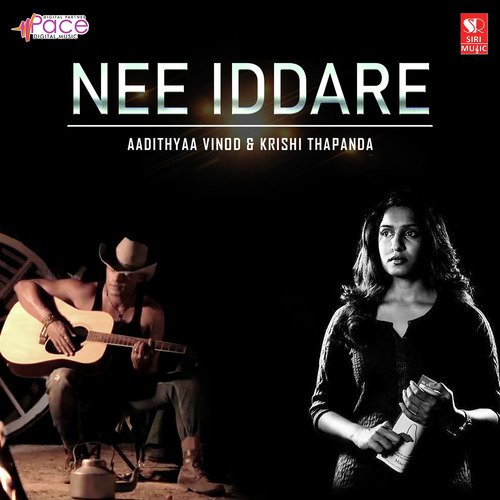 Nee Iddare by Aadithyaa Vinod - Download on PagalFree
