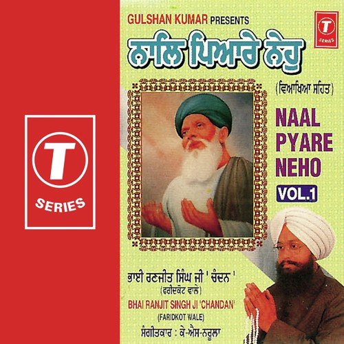 Naal Payare Neho (Vyakhya Sahit) by Bhai Ranjit Singh Chandan-Faridkot Wale - Download on PagalFree