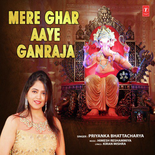 Mere Ghar Aaye Ganraja by Divya Kumar - Download on PagalFree