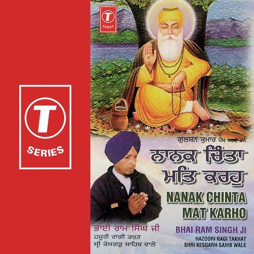 Tu Sabni Thaeen Jitthe Hoan Jayeen by Bhai Ram Singh Ji - Download on PagalFree