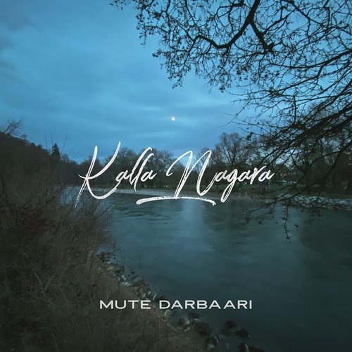 Kalla Nagara by Mute Darbaari - Download on PagalFree