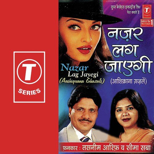 Sach Kehta Hai Mera Dil Nazar Lag Jayegi by Aarif Khan, Tasneem, Seema Saba, Raju Khan - Download on PagalFree