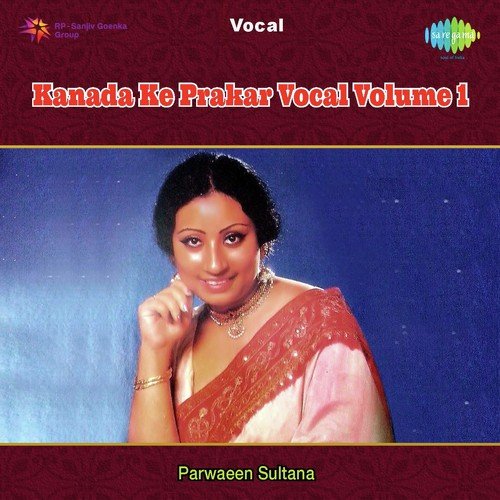 Too Karim and Main Ne - Kausi Kanada by Parveen Sultana, Ustad Mohd. Dilshad Khan - Download on PagalFree