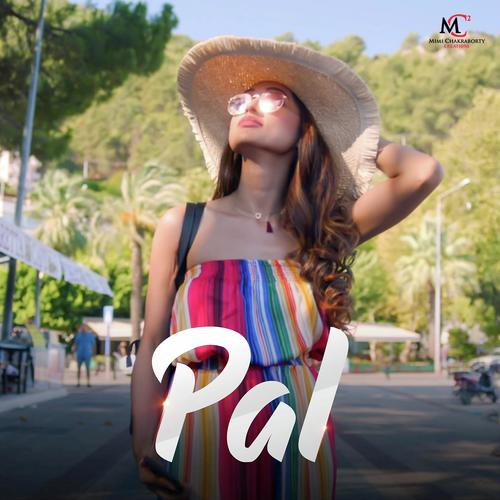 Pal by Mimi Chakraborty - Download on PagalFree
