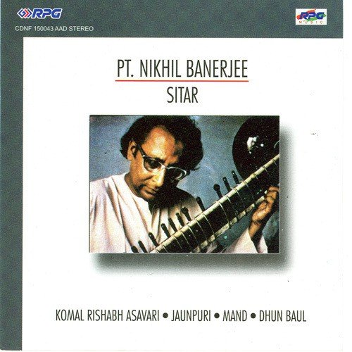 Mand Gat In Sitarkhani Taal by Pandit Nikhil Banerjee - Download on PagalFree
