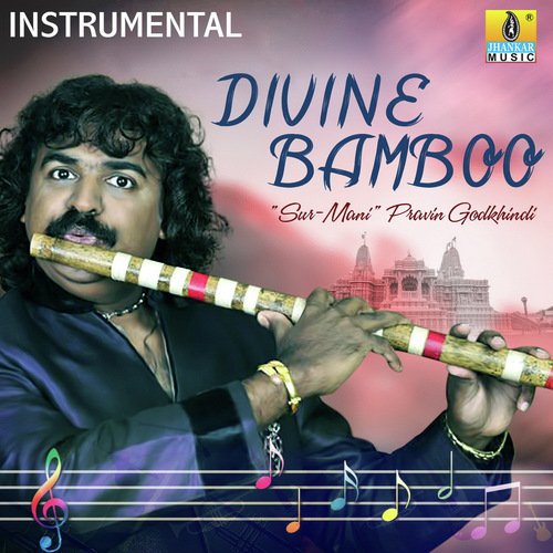 Divine Bamboo by Pravin Godkhindi - Download on PagalFree