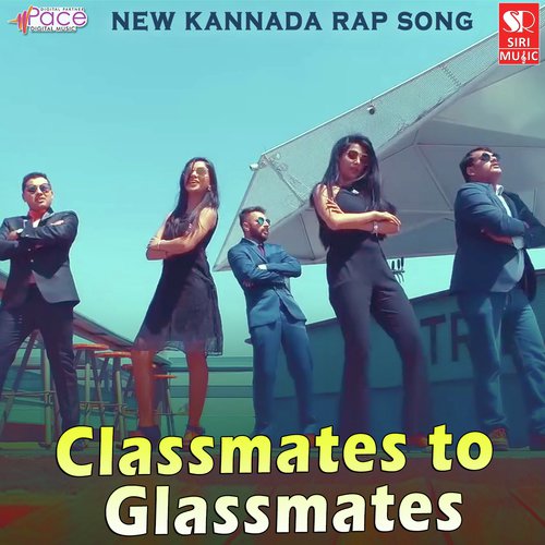 Classmates to Glassmates by Vinu Manasu - Download on PagalFree