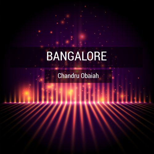 Bangalore by Chandru Obaiah - Download on PagalFree