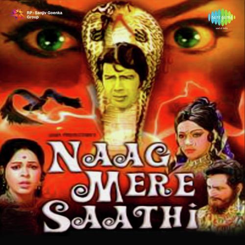 Yeh Naag Hai Mere Saathi by S.N. Tripathi - Download on PagalFree