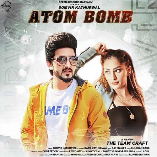 Atom Bomb by Somvir Kathurwal - Download on PagalFree