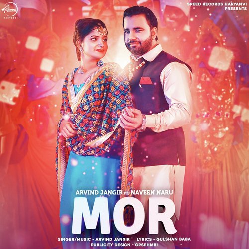 Mor by Somvir Kathurwal - Download on PagalFree