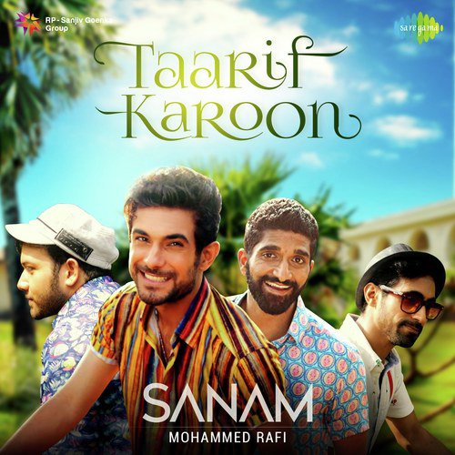 Taarif Karoon by Sanam (Band) - Download on PagalFree