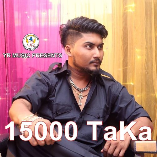 15000 TaKa by S.K. Rayhan Abdullah - Download on PagalFree
