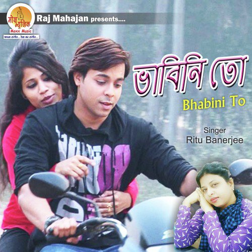 Bhabini To by Ritu Banerjee - Download on PagalFree