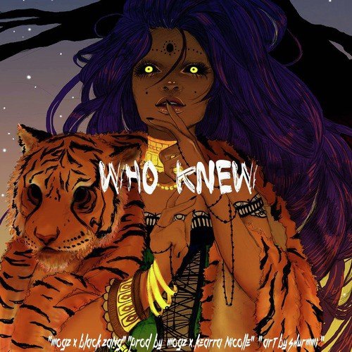 Who Knew by Black Zang - Download on PagalFree