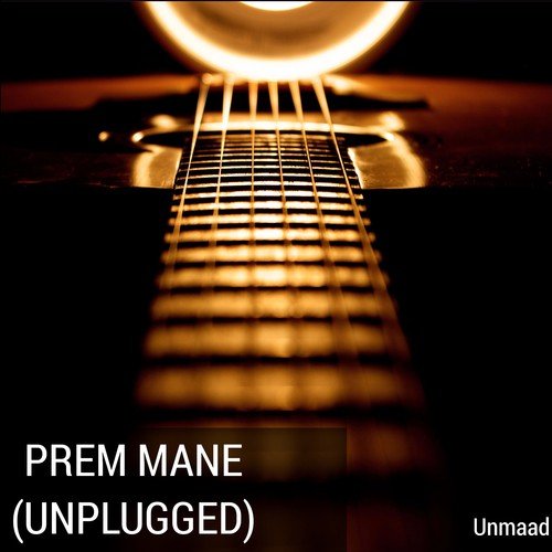 Prem Mane (Unplugged) by SRJ Muzic - Download on PagalFree