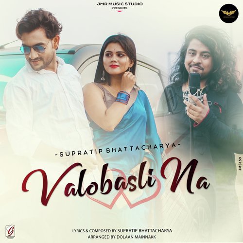 Valobasli Na by Supratip Bhattacharya - Download on PagalFree
