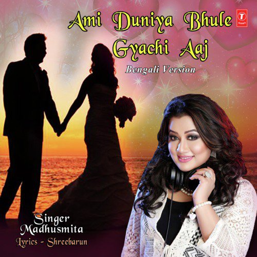 Ami Duniya Bhule Gyachi Aaj Bengali Version by Supratip Bhattacharya - Download on PagalFree