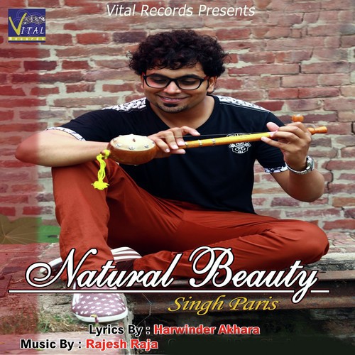 Natural Beauty by Singh Paris - Download on PagalFree