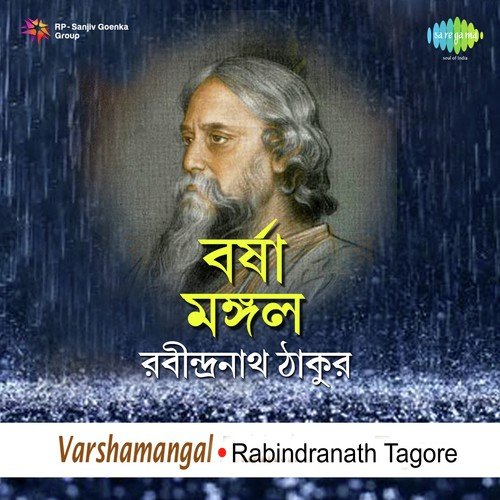 Varshamangal - I by Rabindranath Tagore, Santosh Sengupta - Download on PagalFree