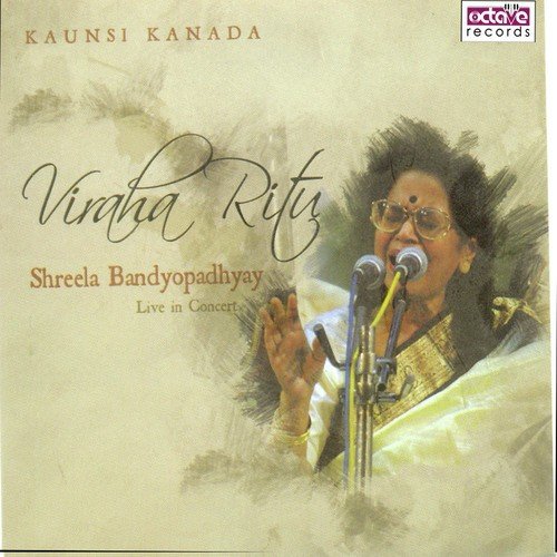 Sukh Ke Sab Paat (Vilambit Ek Taal) by Shreela Bandopadhyay - Download on PagalFree
