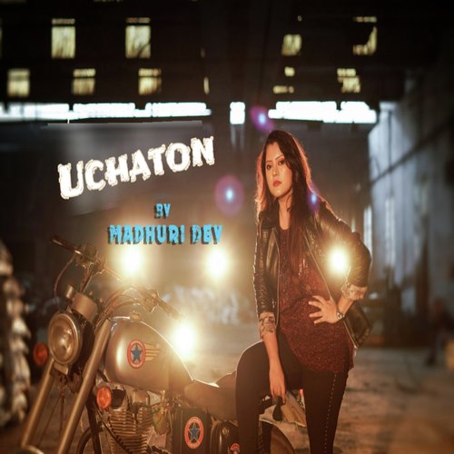 Uchaton by Madhuri Dey - Download on PagalFree