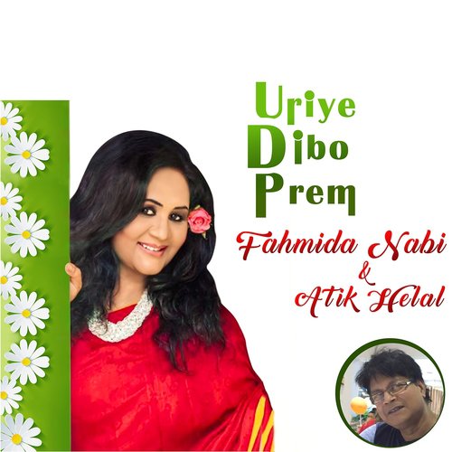 Uriye Dibo Prem by Fahmida Nabi, Atiq Helal - Download on PagalFree