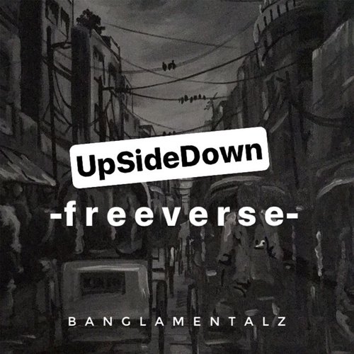 UpSideDown by Bangla Mentalz - Download on PagalFree