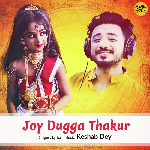 Joy Dugga Thakur by Keshab Dey, Montii Roy - Download on PagalFree