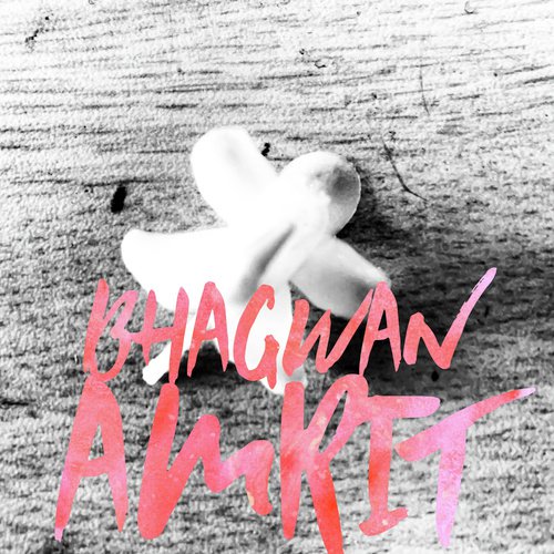 Amrit by Bhagwan - Download on PagalFree