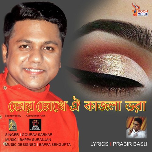 Tor Chokhe Oi Kajla Vora by Gourab Sarkar - Download on PagalFree