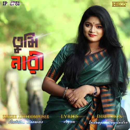 Tumi Nari by Antara Biswas - Download on PagalFree