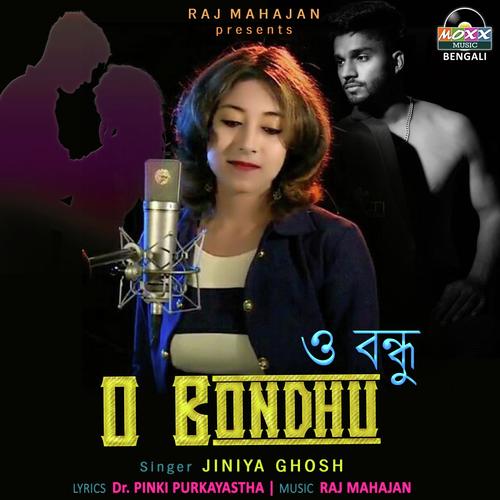 O Bondhu by Ranu Mondal, Bijoysurodeep Sil, Jayeetashree Mukherjee, Amatra Dey - Download on PagalFree