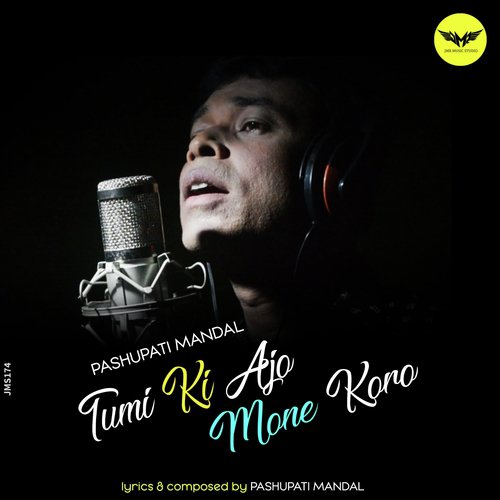 Tumi Ki Ajo Mone Koro by Pashupati Mandal - Download on PagalFree
