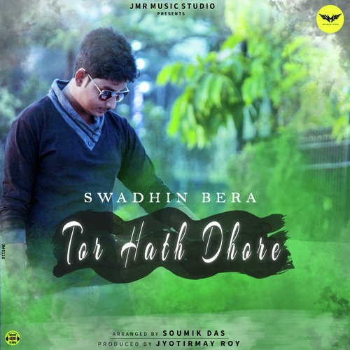 Tor Hath Dhore by Swadhin Bera - Download on PagalFree
