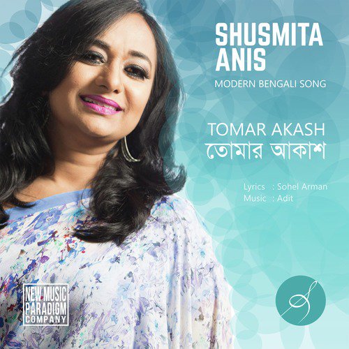 Tomar Akash by Shusmita Anis - Download on PagalFree